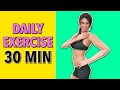 30 Minute Daily Home Exercise Routine