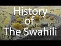 Swahili: East African City States  - African Empires Ep.3
