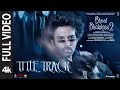 Full Video: Bhool Bhulaiyaa 2 (Title Track) || Kartik A, Kiara A, Tabu | Tanishk, Pritam