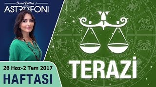 Terazi Burcu Haftalık Astroloji Burç Yorumu 26 Haziran-2 Temmuz 2017