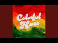 Colorful Hues (feat. Bok.Keyz & Håle')