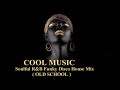 Soulful R&B Funky Disco House Mix (OLD SCHOOL)