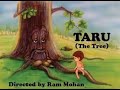 Taru - Hindi / 1990 / Colour / 19 Minutes