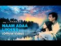 Naam Ada Likhna | Official Video | Yahaan | Shreya Ghoshal | Shaan| Jimmy Sheirgill | Minissha Lamba