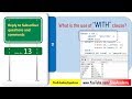 Subscriber Comments Reply Video 13 | What is the Usage of WITH clause in Oracle