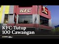 Kos perniagaan meningkat, KFC tutup sementara lebih 100 Cawangan