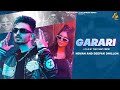 Garari (Official Song) Novan & Deepak Dhillon || Latest Punjabi Songs 2024 || New Punjabi Song
