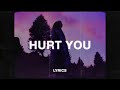 LXVI - Hurt You (Lyrics)