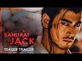 Samurai Jack | Teaser Trailer