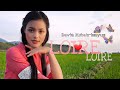 LOIRE LOIRE - Devia Kshetrimayum - Official MV