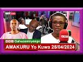 AMAKURU Ya #BBC Gahuzamiryango 25.04.2024 || URUNANA Kuwa Kane #BBC_News, #BBC_Gahuzamiryango