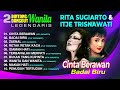 Rita Sugiarto & Itje Trisnawati - 2 BINTANG DANGDUT WANITA LEGENDARIS