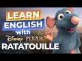 Learn English with Ratatouille | Describing an Extraordinary Dish