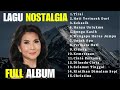 Rafika Duri Full Album Lagu Nostlagia - Tirai - Hati Tertusuk Duri - Kekasih