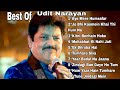 Udit Narayan Hits || Udit Narayan & Alka Yagnik || Udit Narayan Best Bollywood Songs 2023💝