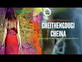 Cheithengdugi Cheina | Radio Lila | New Release