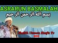 ASRARUN BASMALAH DA FA'IDOJINTA بسم الله الرحمن الرحيمDaga Maulana Sheaikh Usman Kusfa Zaria R. T. A