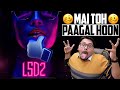LSD 2 Movie Review | Yogi Bolta Hai