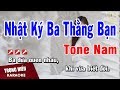 Karaoke Nhật Ký Ba Thằng Bạn Tone Nam Nhạc Sống | Trọng Hiếu
