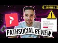 Path Social Review (2024) - My Honest Pathsocial Review