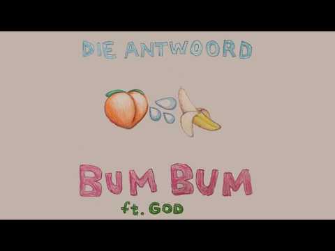 Download DIE ANTWOORD - BUM BUM ft. God (Official Audio) free