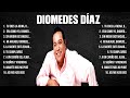 Diomedes Díaz ~ Greatest Hits Full Album ~ Best Old Songs All Of Time