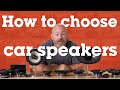 How to choose car speakers | Crutchfield