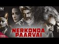 Ajith Kumar's Latest Malayalam Blockbuster Movie | Nerkonda Paarvai Full Movie | VS Movies
