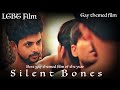 "Silent Bones" a Beautiful Short Film II Gay themed film II 2019