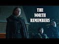The Starks | The North Remembers