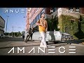 Anuel AA & Haze - Amanece [Official Video]