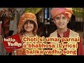 Choti si umar parnai o bhabhosa (Lyrics) balika vadhu song.Mp4