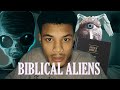 Biblical Aliens