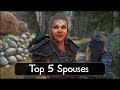 Skyrim: Top 5 Spouses You Must Marry - Greatest Wives and Husbands of The Elder Scrolls 5: Skyrim