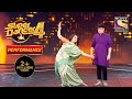Sachinऔर Supriya ने दिया Duet Performance| Super Dancer 4 | सुपर डांसर 4