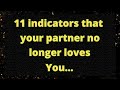 "🔍🚨 11 indicators that your partner no longer loves you... 💔🕵️‍♂️" | Love Psychology says