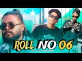 ROLL NO 06 || OFFICIAL MUSIC VIDEO || ASSAMESE RAP SONG || ARMAN ( G_TOWN_BOY) ||
