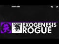 [Dubstep] - Rogue - Exogenesis [Monstercat Release]