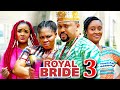 ROYAL BRIDE SEASON 3(New Movie) Mike Godson - 2024 Latest Nigerian Nollywood Movie