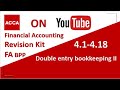 Financial Accounting FA F3 BPP  Revision Kit  Double-entry bookkeeping II   4.1-4.18