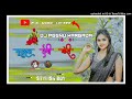 मुसइक देनी ऐ शिल्पा Musaik Deni Shilpa | New Nagpuri Trending Dj Song 2023 | Dj Peenu Margada Dj