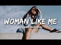 Little Mix - Woman Like Me (Lyrics) ft. Nicki Minaj
