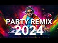 PARTY CLUB MIX 2024  - Mashups & Remixes Of Popular Songs - DJ Disco Remix Song Music 2024