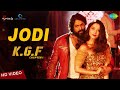 Jodi | Video | KGF | Malayalam | Yash | Tamannaah | Prashanth Neel | Airaa Udupi | Ravi Basrur