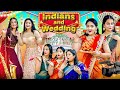 INDIANS AND WEDDING || Sibbu Giri || Aashish Bhardwaj