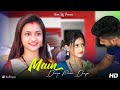 Main Duniya Bhula Dunga | Cute Love Story  | Ft.Ruhi & Kamolesh | Team Raj Presents