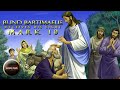 Blind Bartimaeus Receives His Sight | Mark 10 | Rich and the Kingdom of God | Divorce | Jesus