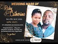 Wedding Mass: Kigozi Richard Weds Nannyonga Catherine at St. Joseph's ss Naggalama