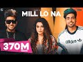Mill Lo Na : Guri Ft. Sukhe (Official Video) Jaani | Satti Dhillon | Punjabi Songs | GK | Geet MP3