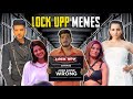 Lock Upp Memes😂 | Manuawar Faruqui | Anjali Arora | Kangana Renault | KKundra Memes | Memer Bolte